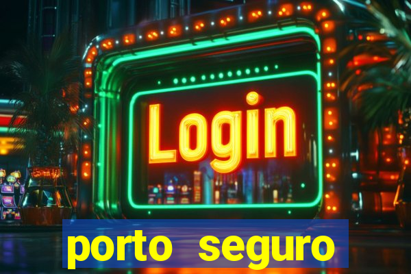 porto seguro reclame aqui